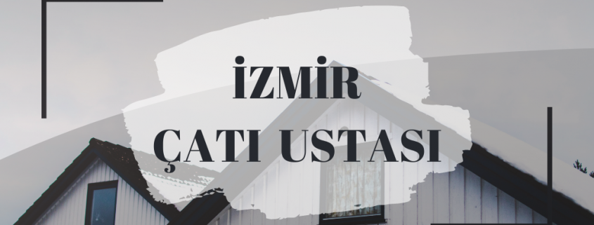 İZMİR ÇATI USTASI, ÇATI USTASI İZMİR, ÇATI AKTARMA İZMİR, ÇATI ONARIMI İZMİR, İZMİR ÇATI FİYATLARI, İZMİR ÇATI ONARIMI, ÇATI AKTARMA FİYATLARI İZMİR, İZMİR KİREMİT ÇATI TAMİRİ, KİREMİT ÇATI TAMİRİ İZMİR, İZMİR KİREMİT ÇATI, KİREMİT ÇATI İZMİR, ÇATI TADİLATI İZMİR, İZMİR ÇATI TADİLATI, PROFESYONEL ÇATI TAMİRİ İZMİR, İZMİR PROFESYONEL ÇATI TADİLATI, İZMİR PROFESYONEL ÇATI TAMİRİ, PROFESYONEL ÇATI TADİLATI İZMİR