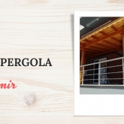 İZMİR AHŞAP PERGOLA , İZMİR AHŞAP PERGOLA FİYATLARI, İZMİR AHŞAP PERGOLA YAPAN FİRMALAR, AHŞAP PERGOLA FİYAT İZMİR, İZMİR AHŞAP BALKON PERGOLE