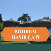 BODRUM HASIR ÇATI, HASIR ÇATI BODRUM, HASIR GÖLGELİK BODRUM, BODRUM HASIR GÖLGELİK, BAMBU ÇATI BODRUM, BODRUM BAMBU ÇATI, ÇARDAK ÜSTÜ HASIR BODRUM, BODRUM ÇARDAK ÜSTÜ HASIR